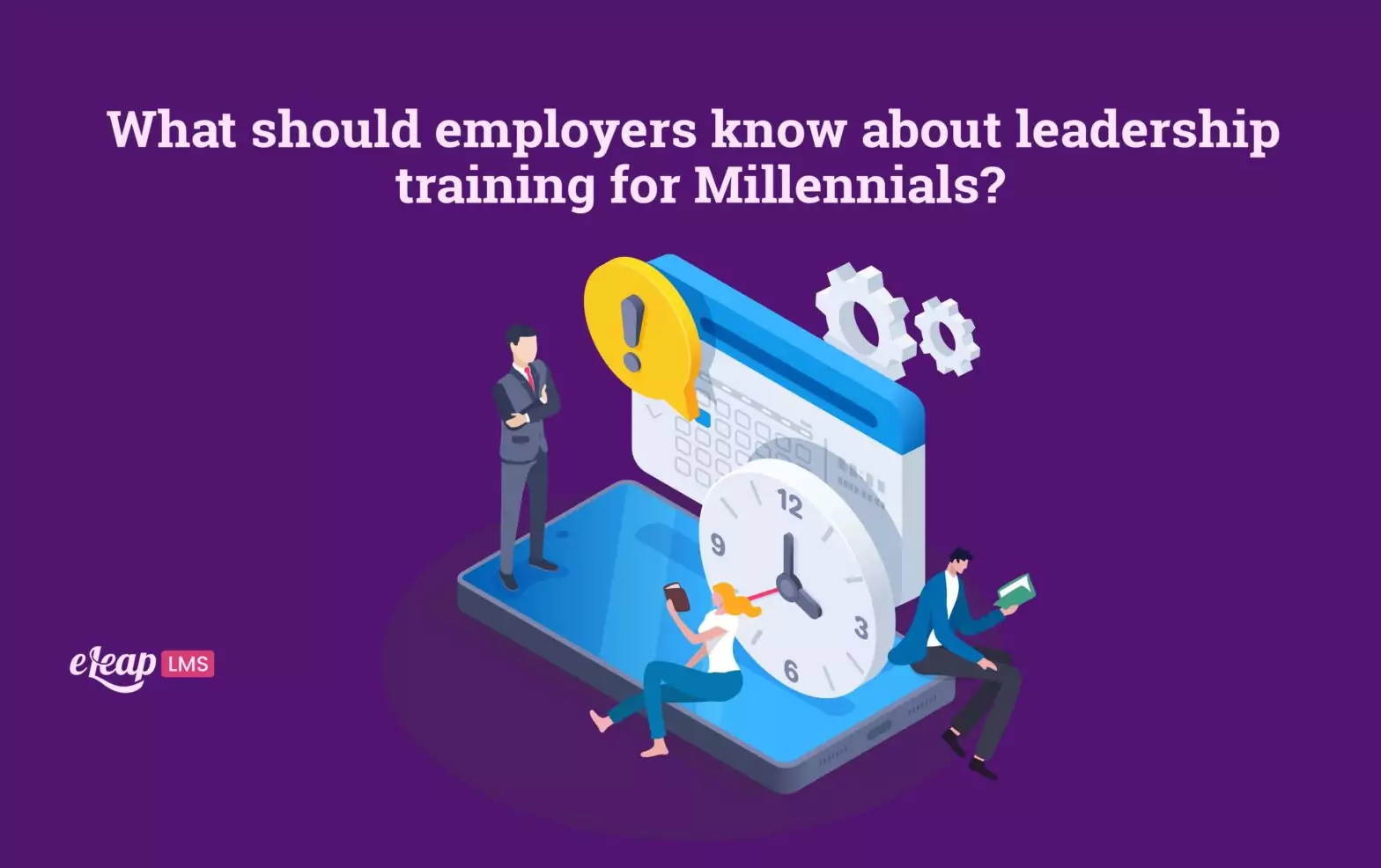 What should employers know about leadership training for Millennials?
