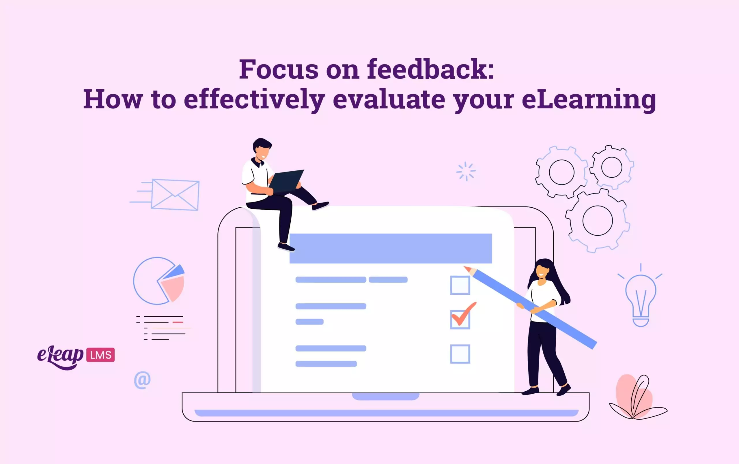 Focus on feedback