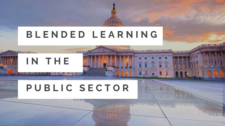 Blended Learning Takes Root in the Public Sector