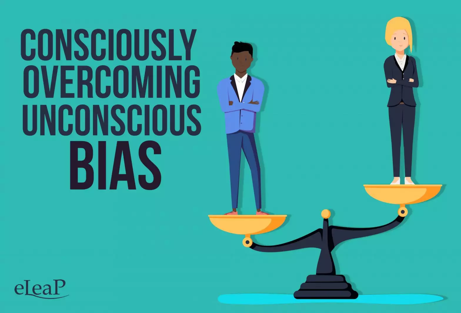 Consciously Overcoming Unconscious Bias