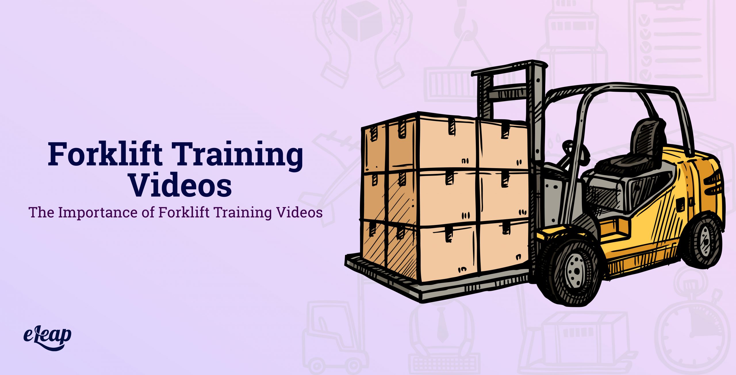 Forklift Training Videos Deliver Important Information