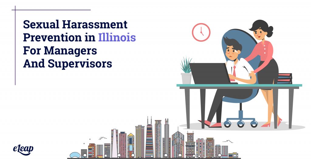 Harassment prevention in Illinois - Sexual harassment prevention training