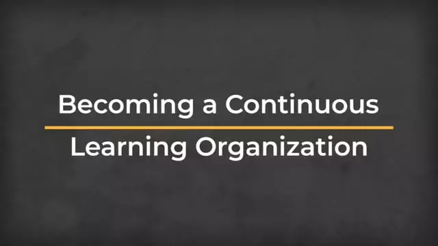 Business Acumen: Becoming A Continuous Learning Organization