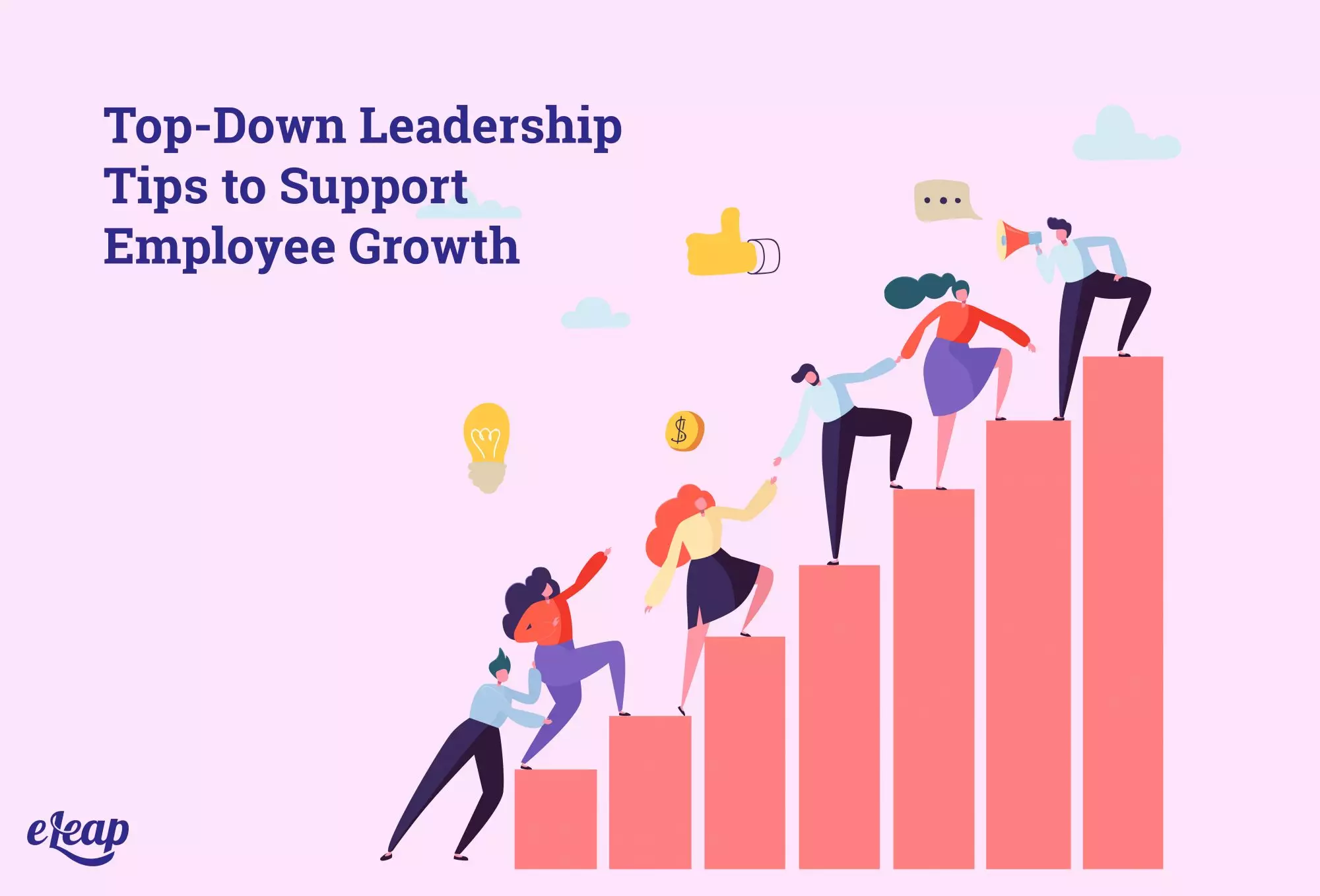 Top-Down Leadership Tips to Support Employee Growth