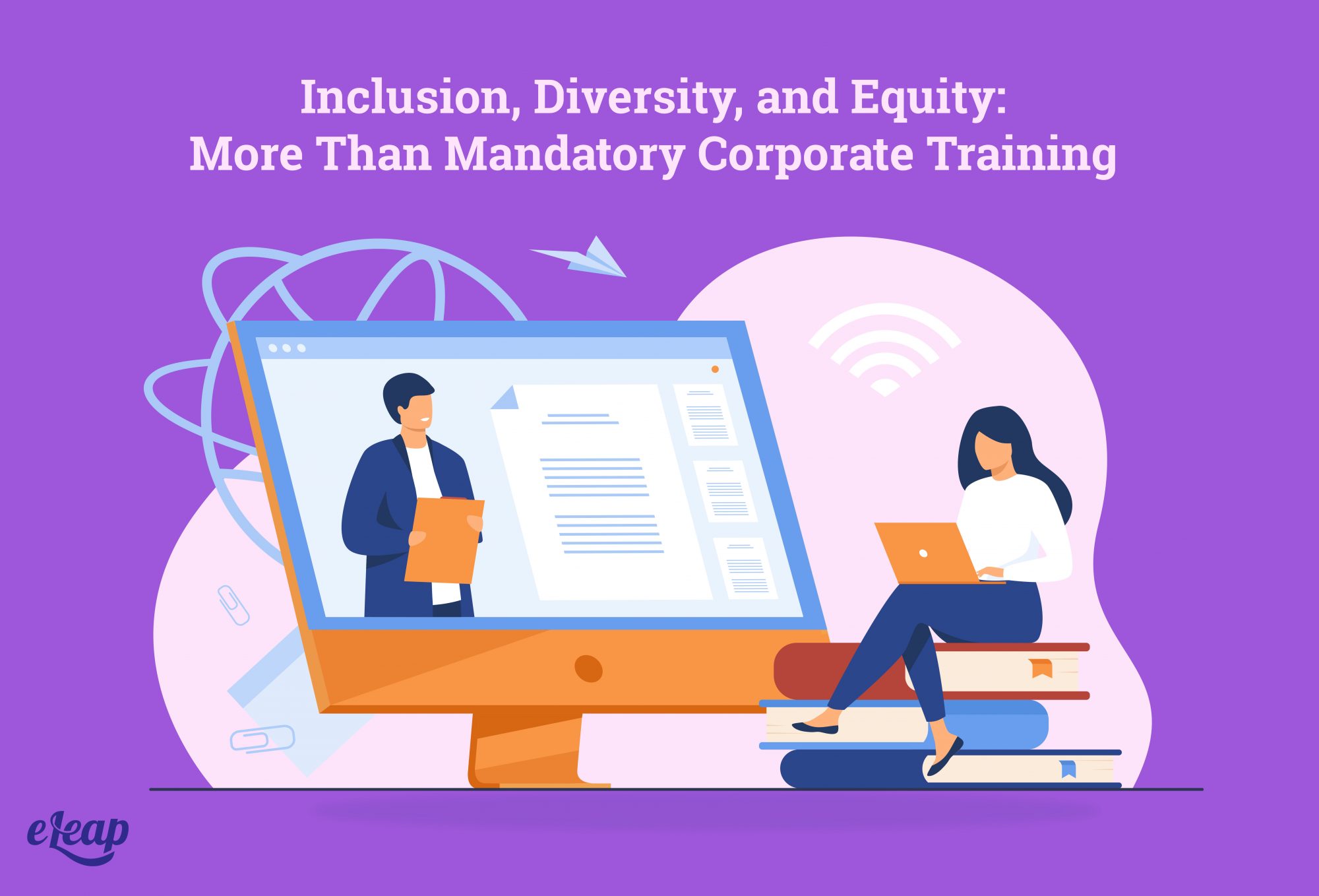 Inclusion, Diversity, and Equity: More Than Mandatory Corporate Training