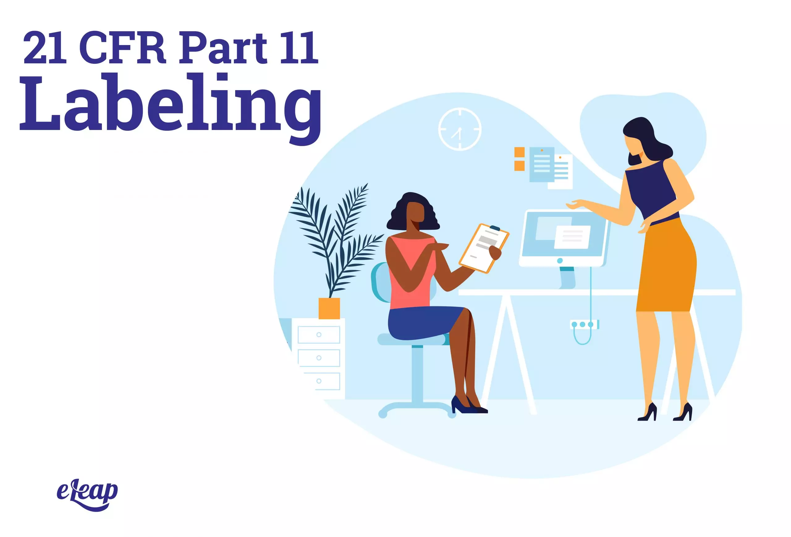 21 CFR Part 11 Labeling