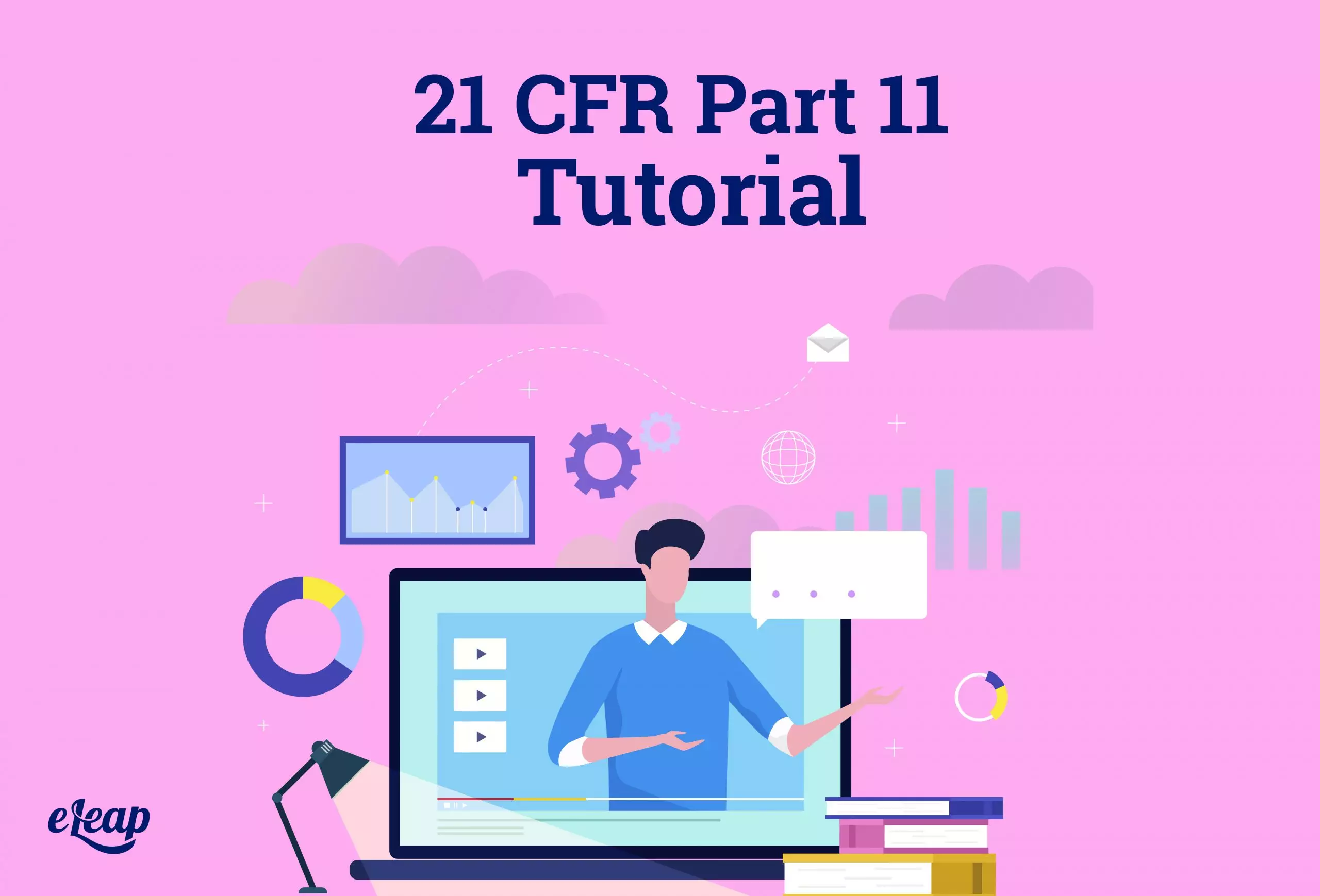 LMS 21 CFR Part 11 Tutorial