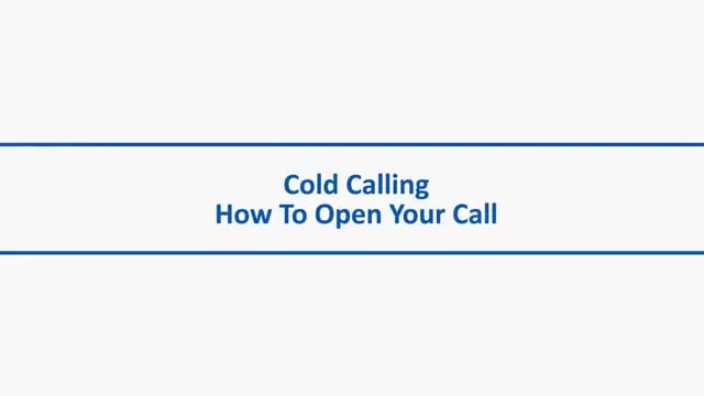 Cold Calling &#8211; How to Open Your Call