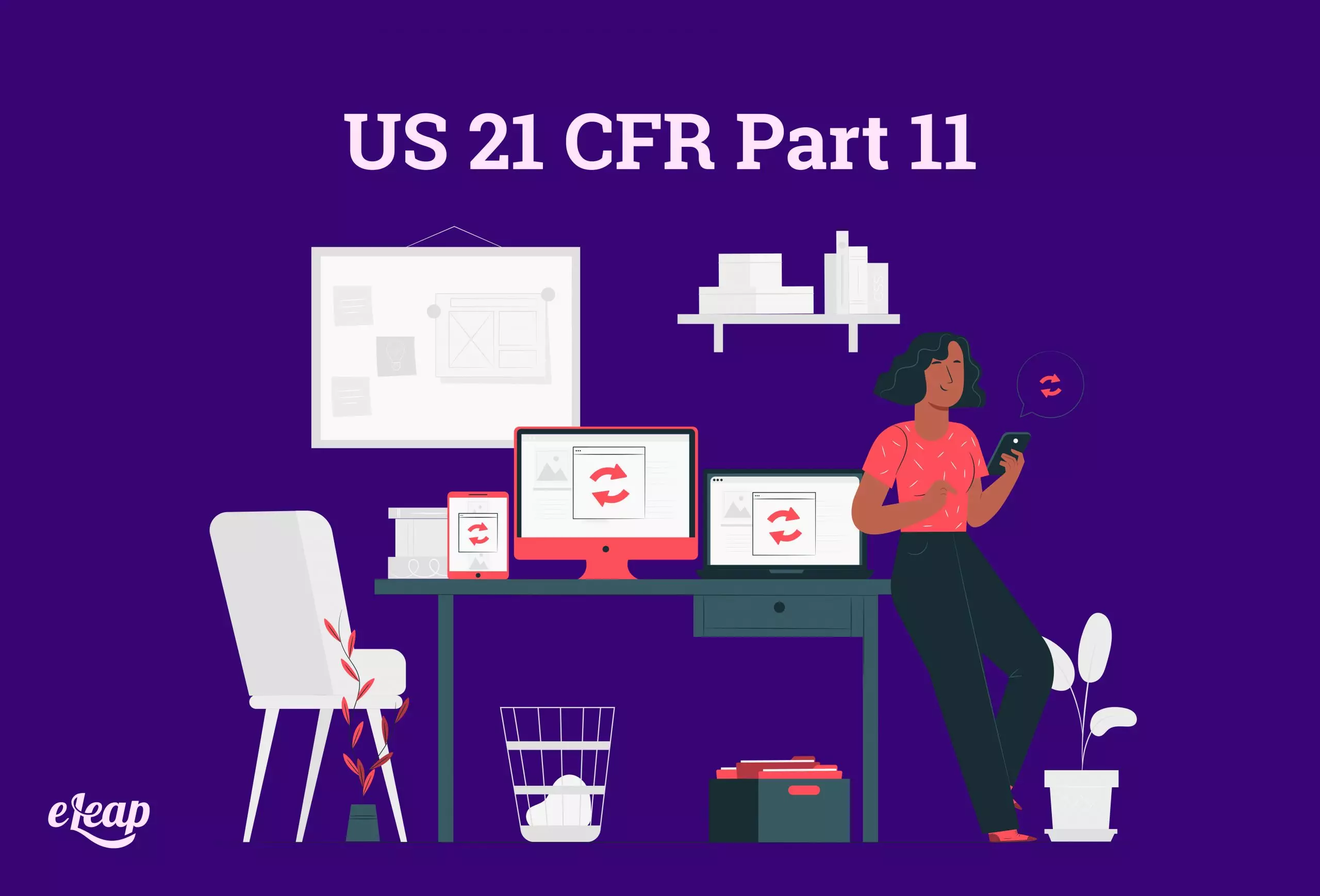 US 21 CFR Part 11