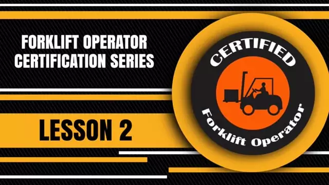 Forklift Operator Certification 2: Stability