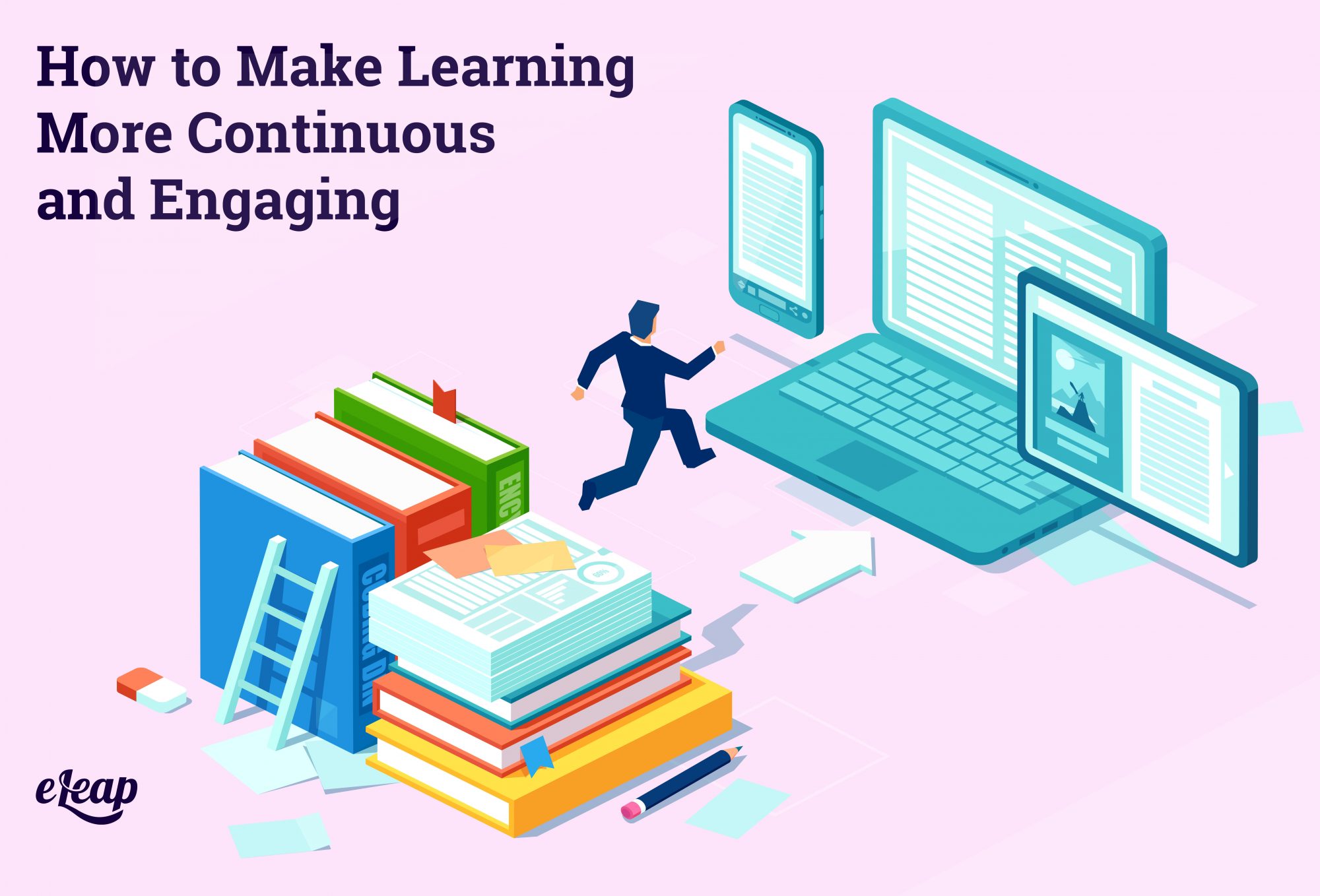 How to Make Learning More Continuous and Engaging