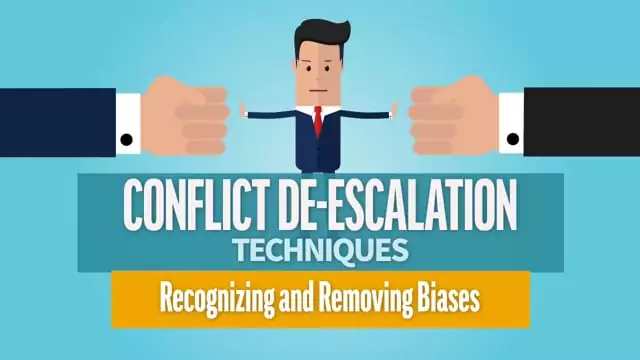 Conflict De-Escalation Techniques: Recognizing and Removing Biases