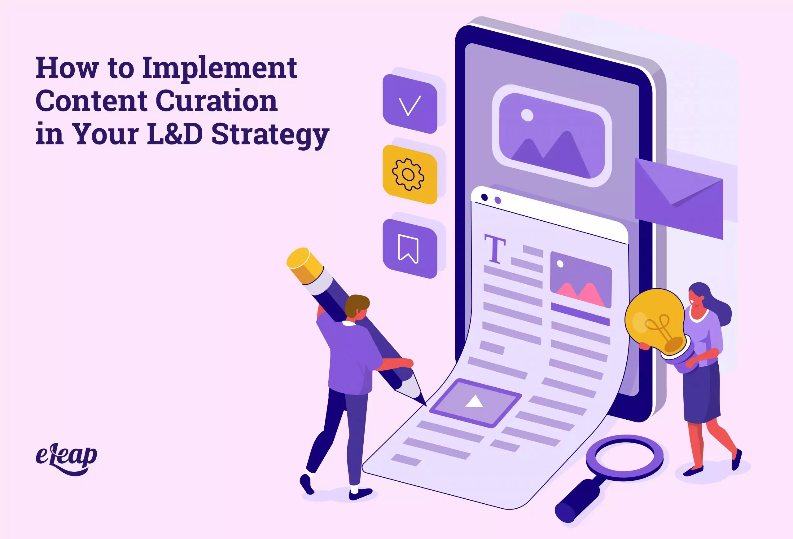How to Implement Content Curation in Your L&D Strategy