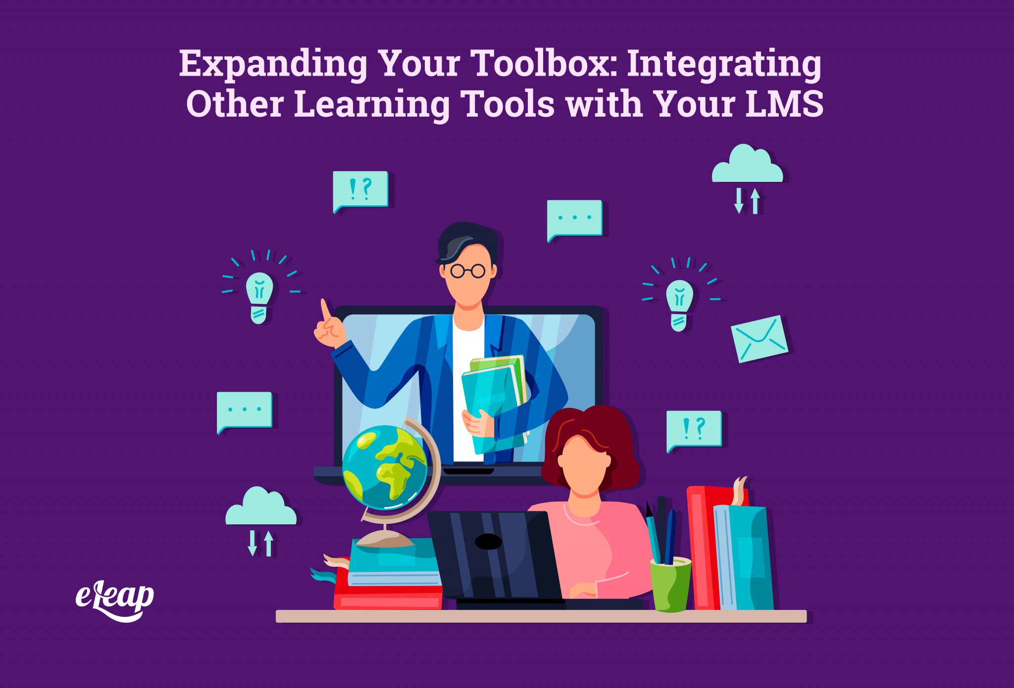 Integrating External Tools with Your LMS for Enhanced Learning - Featured Image