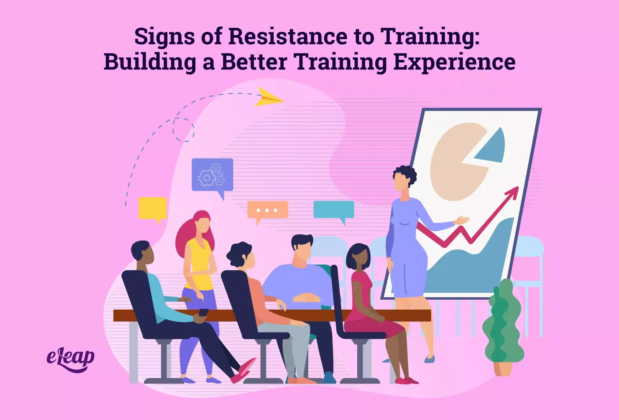 Signs of Resistance to Training: Building a Better Training Experience