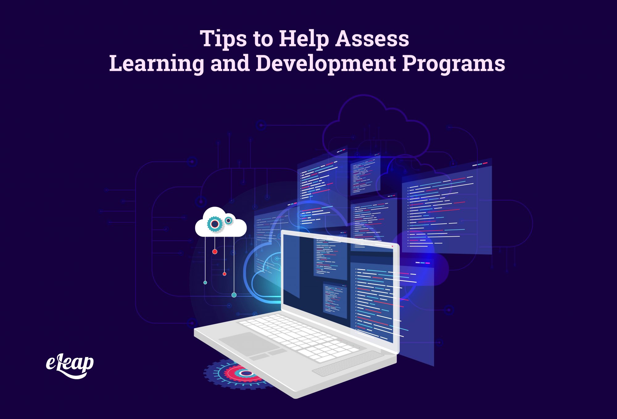 Tips to Help Assess Learning and Development Programs