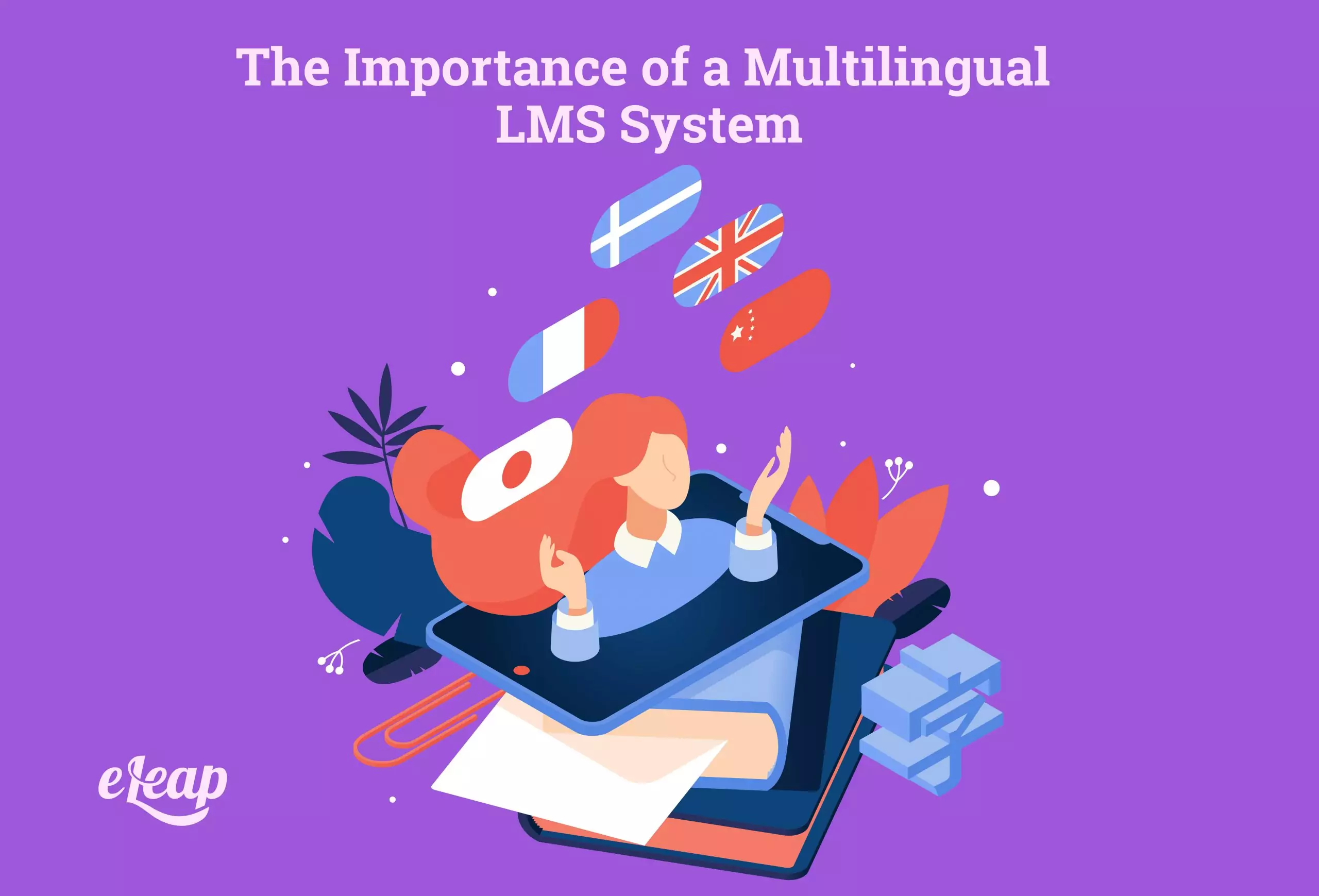The Importance of a Multilingual LMS System