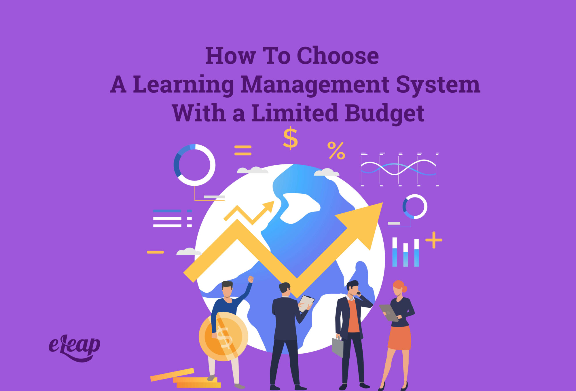 How To Choose A Learning Management System With a Limited Budget