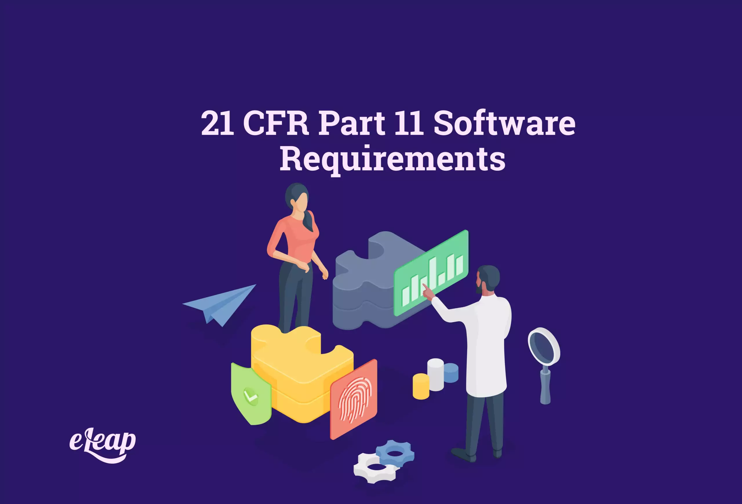 21 CFR Part 11 Software Requirements