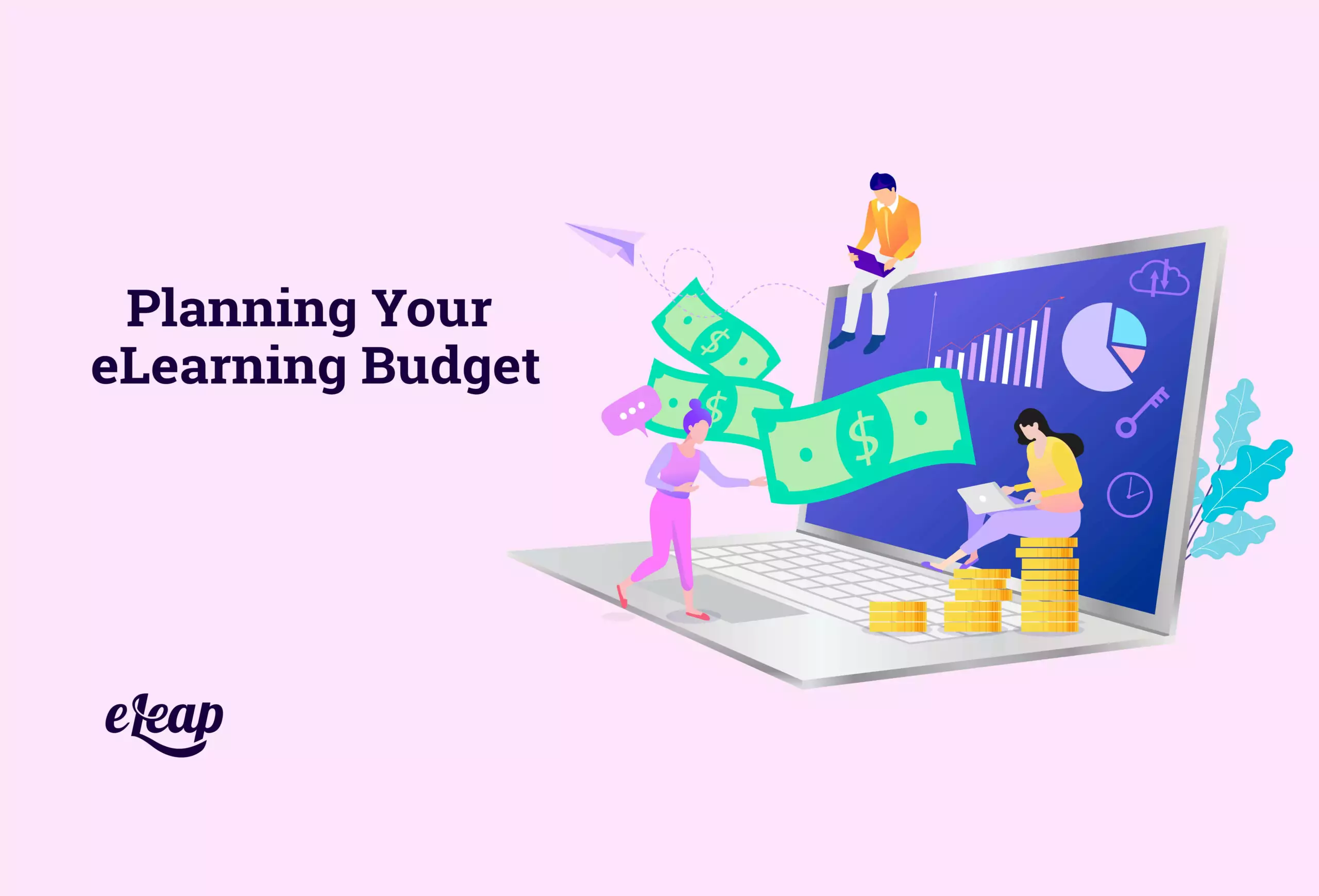 Planning Your eLearning Budget