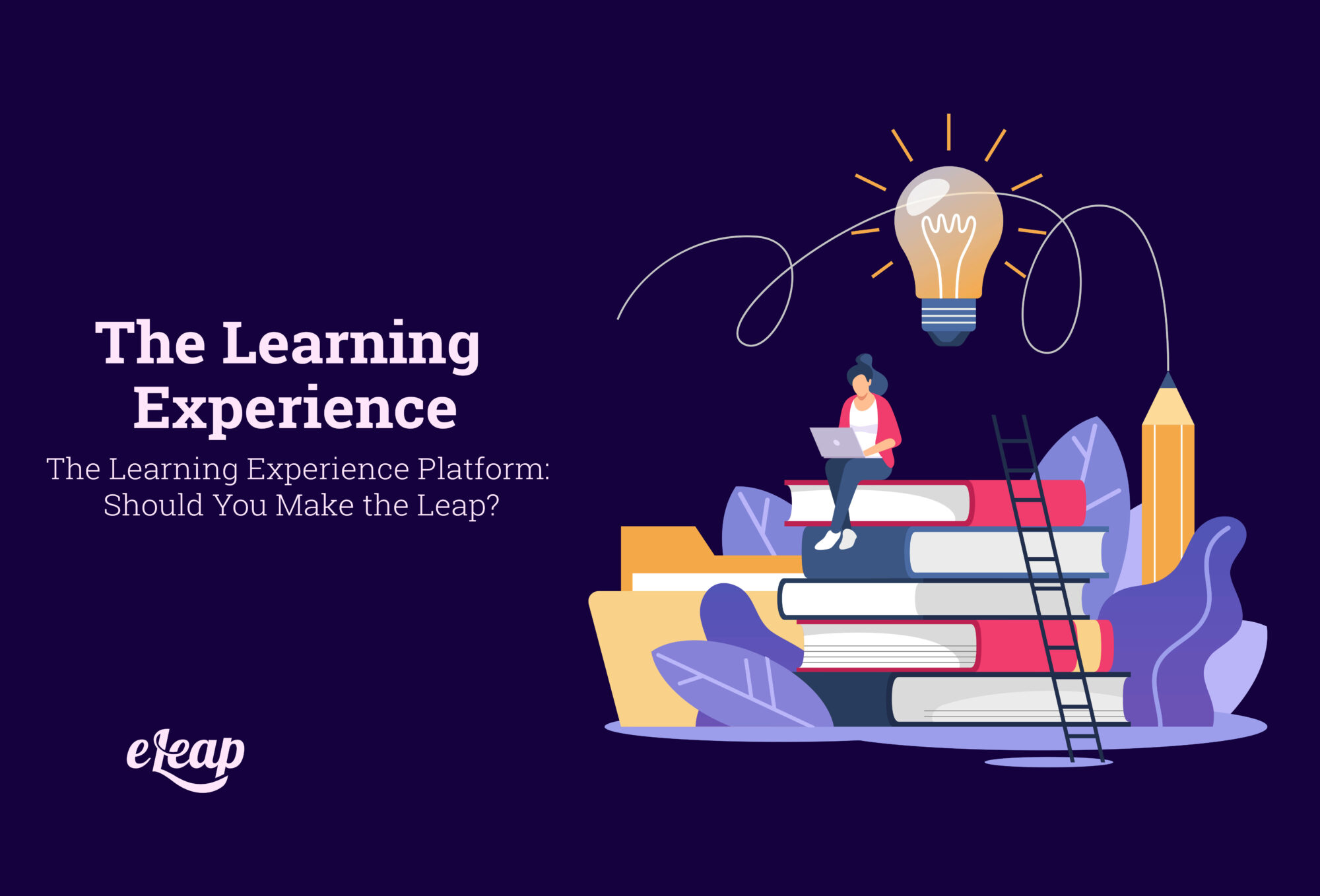 The Learning Experience Platform Should You Make The Leap what-really-is-a-learning-management-system-open-elms