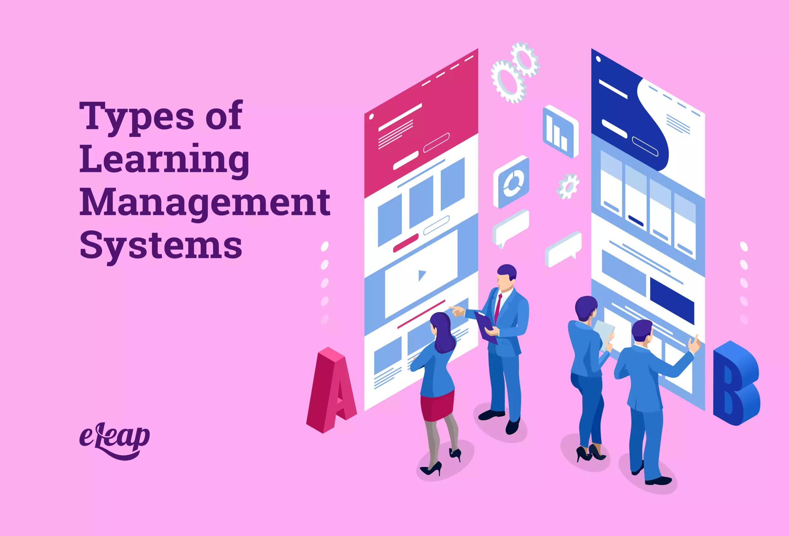 Types of Learning Management Systems