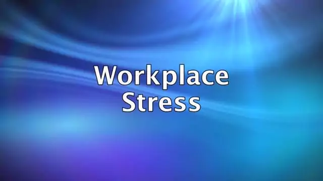 Workplace Stress