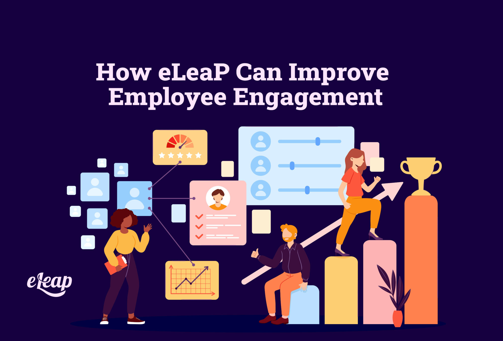 How eLeaP Can Improve Employee Engagement