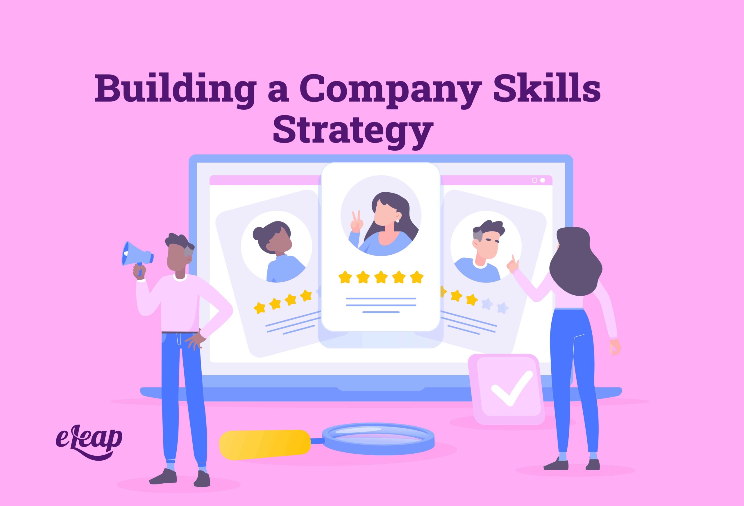 Building a Company Skills Strategy