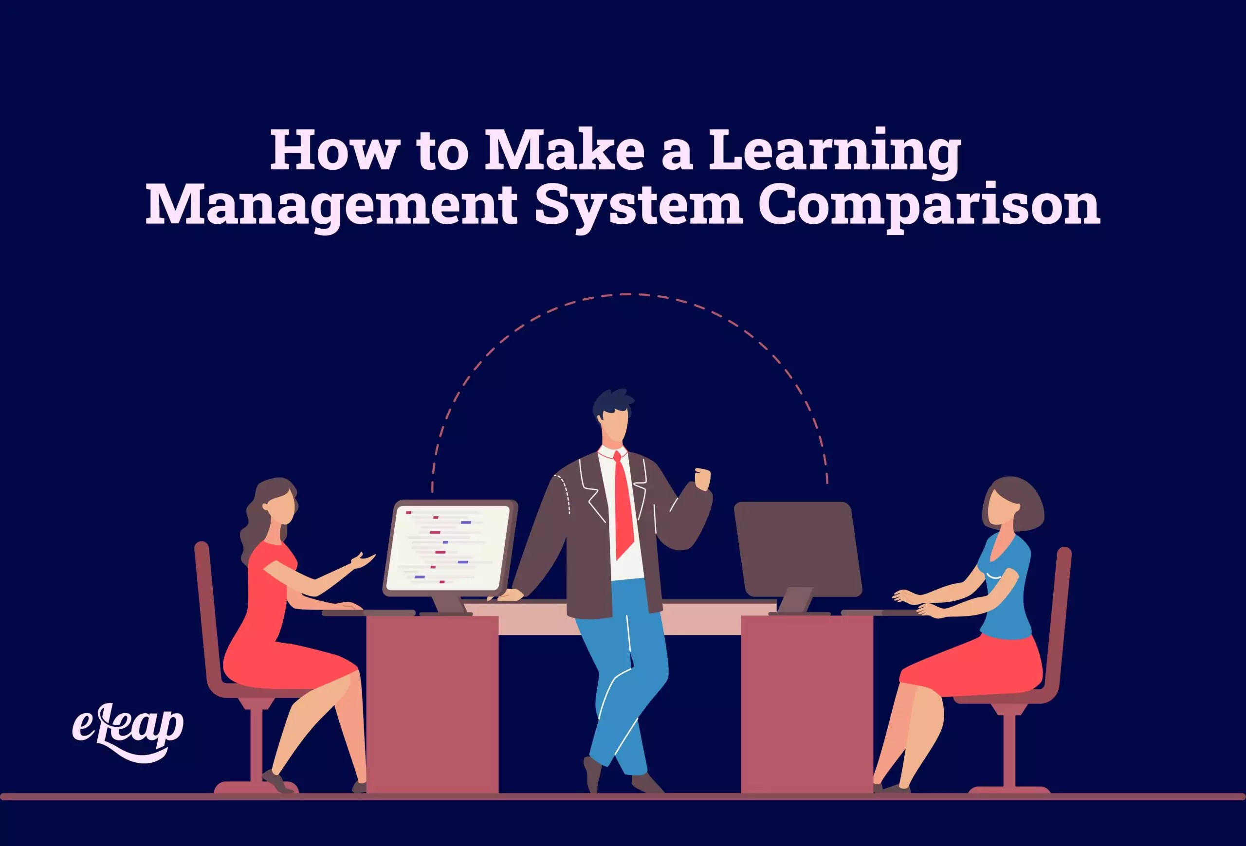 How to Make a Learning Management System Comparison