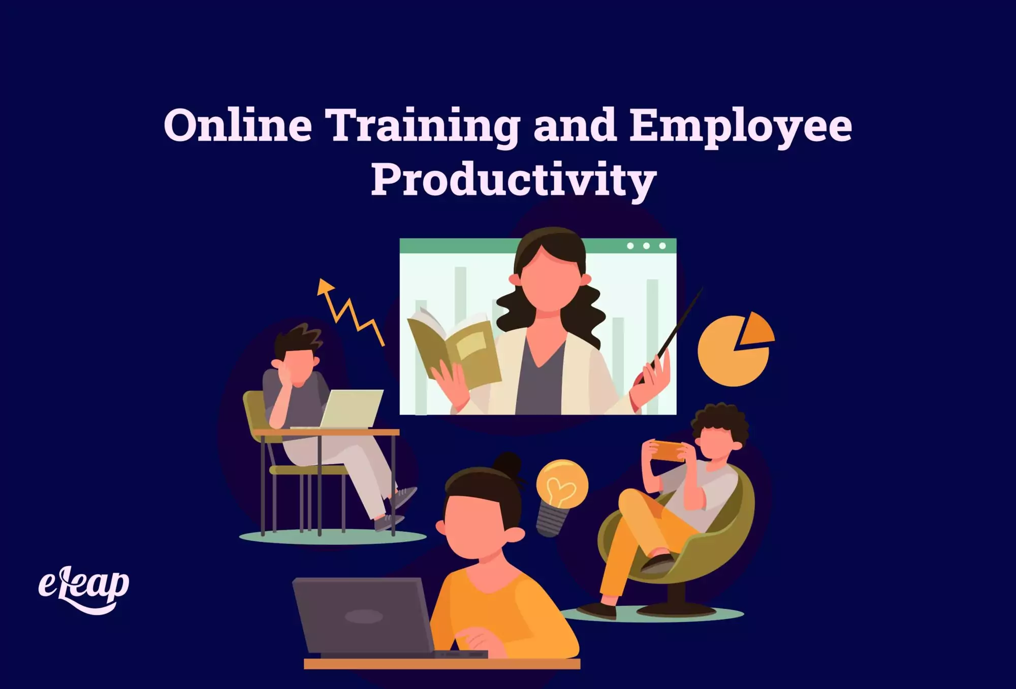 Online Training and Employee Productivity - eLeaP