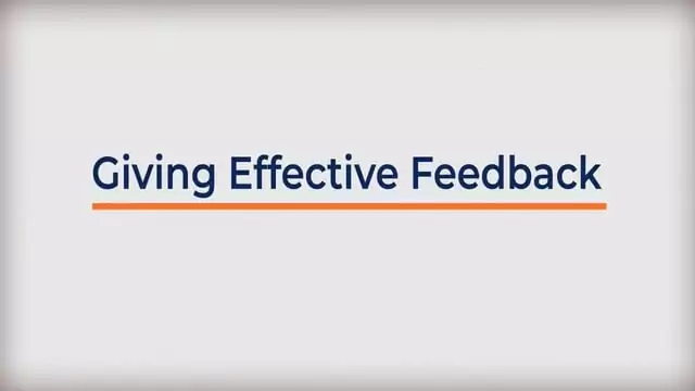 Becoming An Effective Manager: Giving Effective Feedback