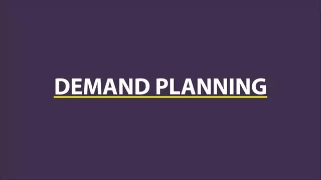 Supply Chain: Demand Planning