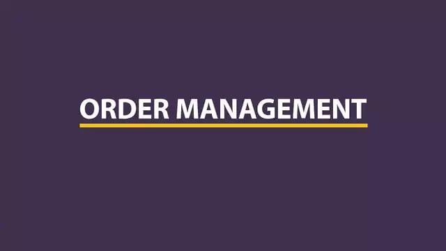 Supply Chain: Order Management