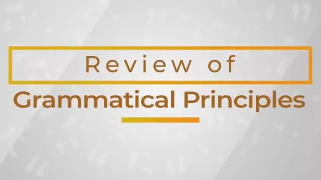 Business Writing: Review Of Grammatical Principles