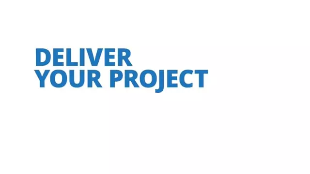 Deliver Your Project