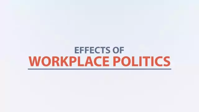Effects Of Workplace Politics