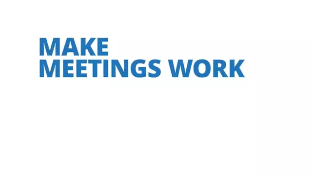 Make Meetings Work