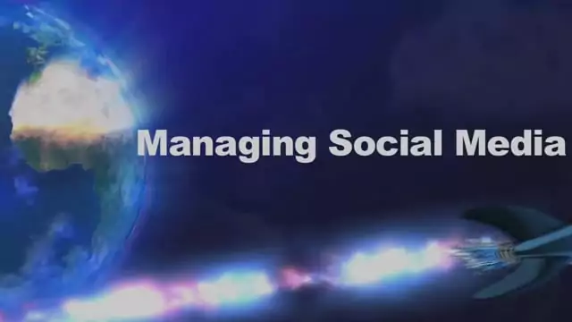 Managing Social Media