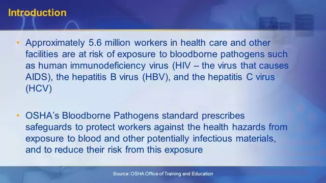 OSHA General Industry: Bloodborne Pathogens