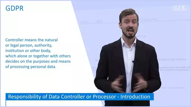 The General Data Protection Regulation (GDPR) Part 4: Responsibilities Of Controllers Or Processors
