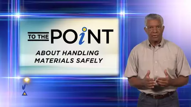 Handling Materials Safely: To The Point