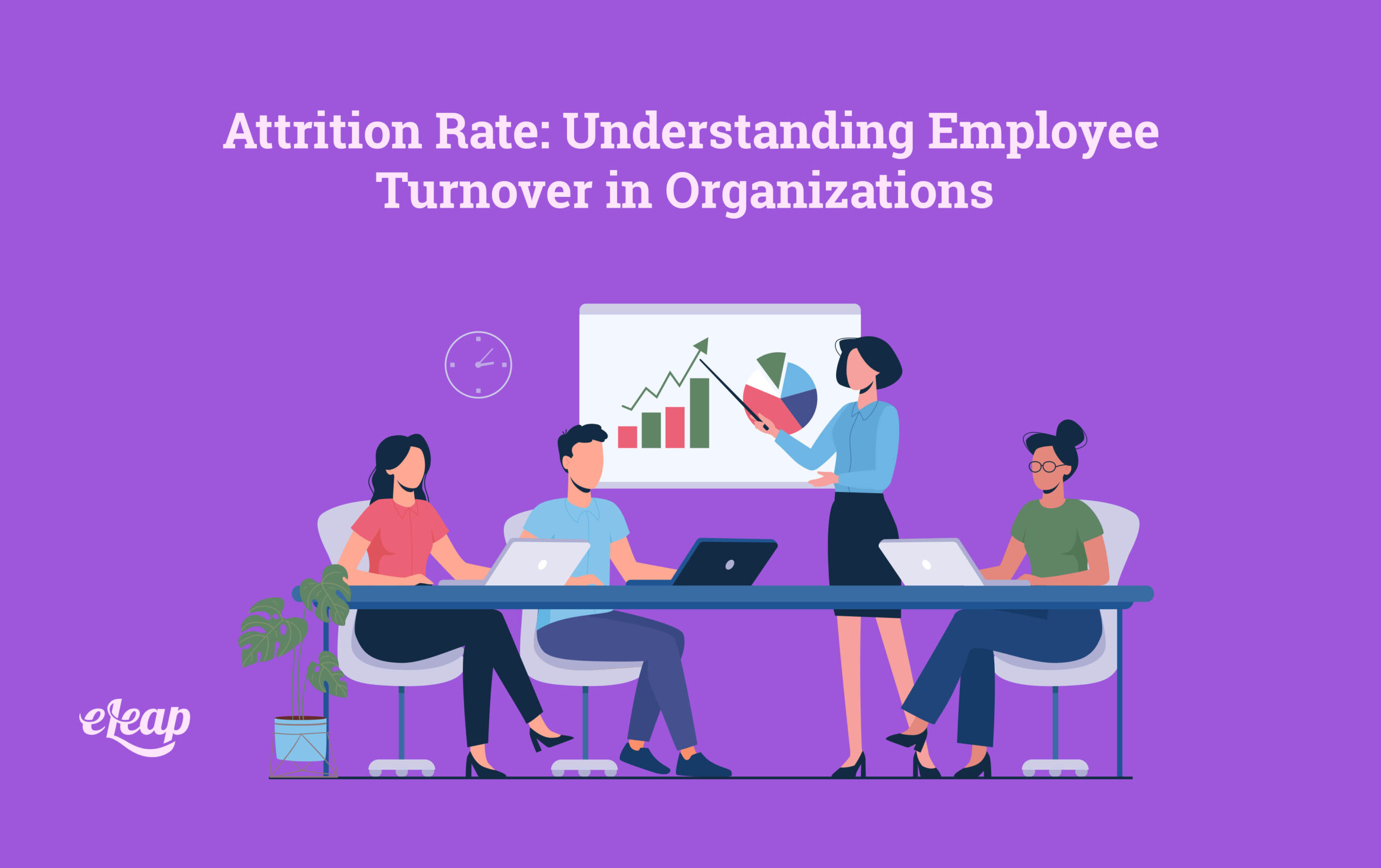 attrition-rate-understanding-employee-turnover-in-organizations-eleap