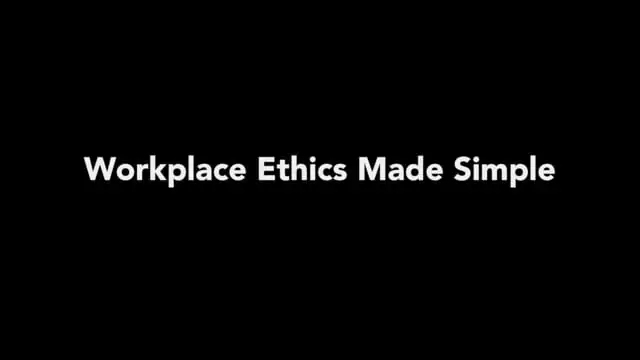 Workplace Ethics Made Simple