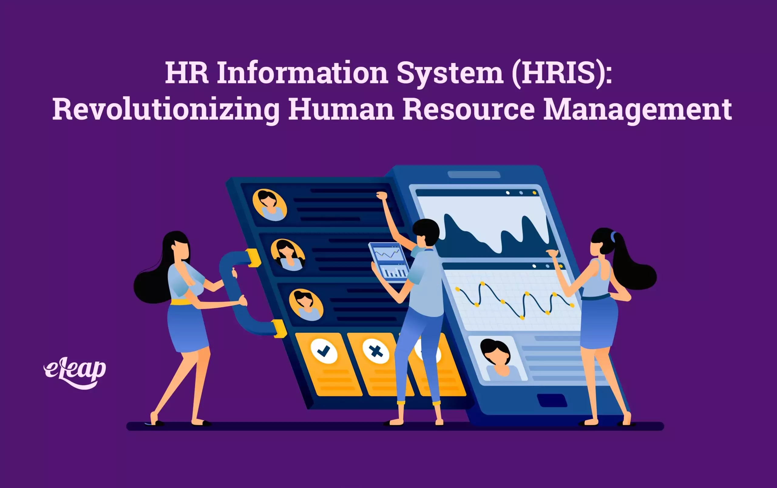 HR Information System (HRIS)