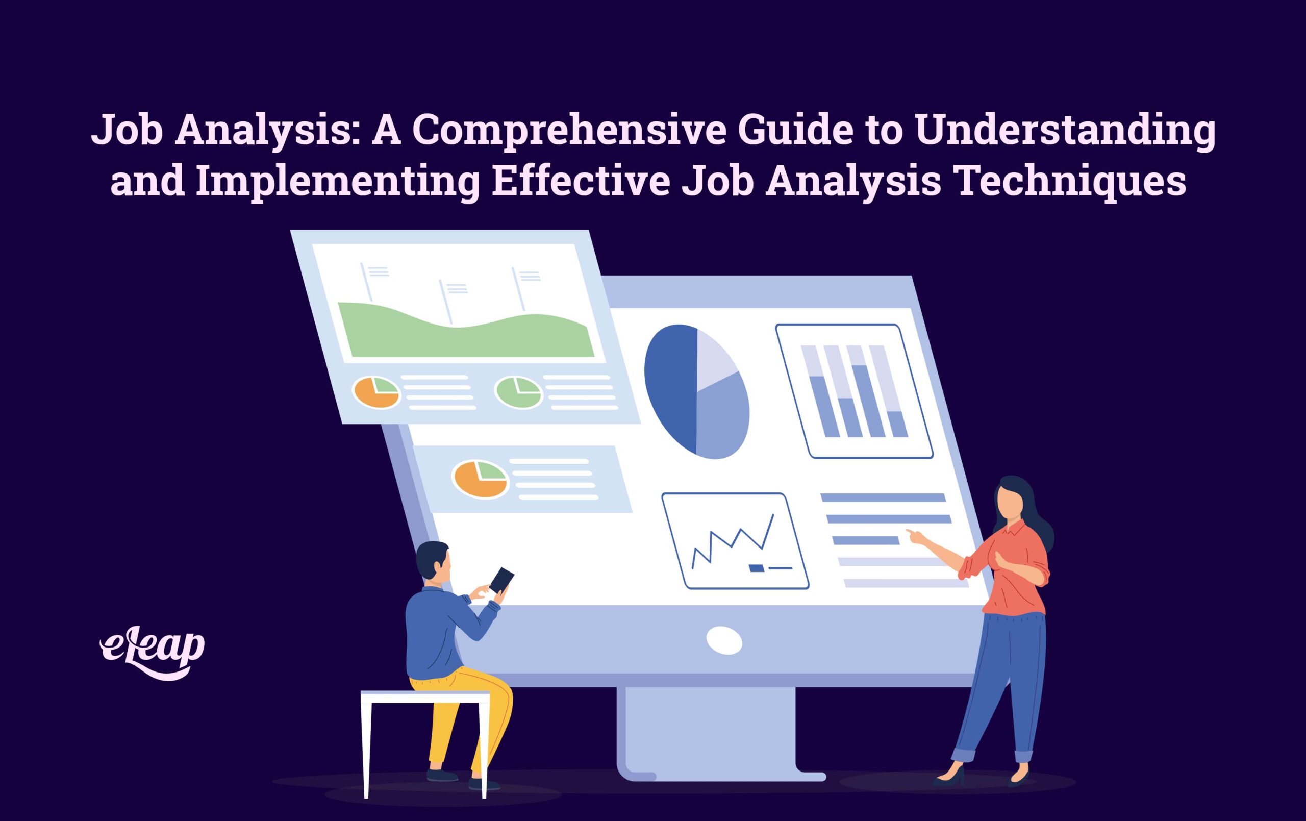 Job Analysis A Comprehensive Guide To Understanding And Implementing job-analysis-a-comprehensive-guide-to-understanding-and-implementing