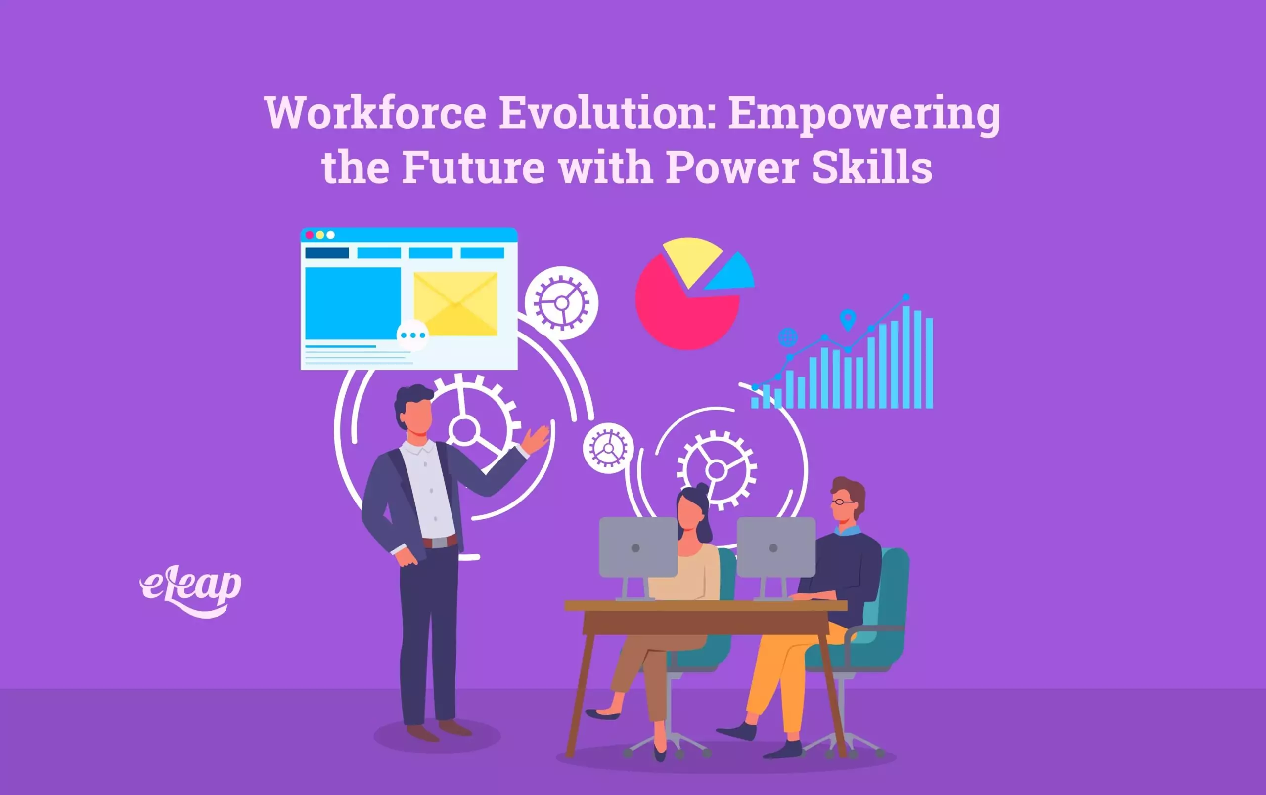 Workforce Evolution: Empowering the Future with Power Skills