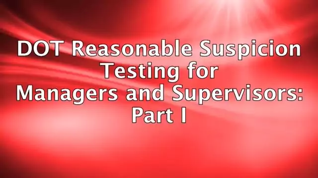 DOT Reasonable Suspicion Testing For Managers And Supervisors: Part 1