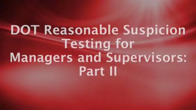 DOT Reasonable Suspicion Testing For Managers And Supervisors: Part 2