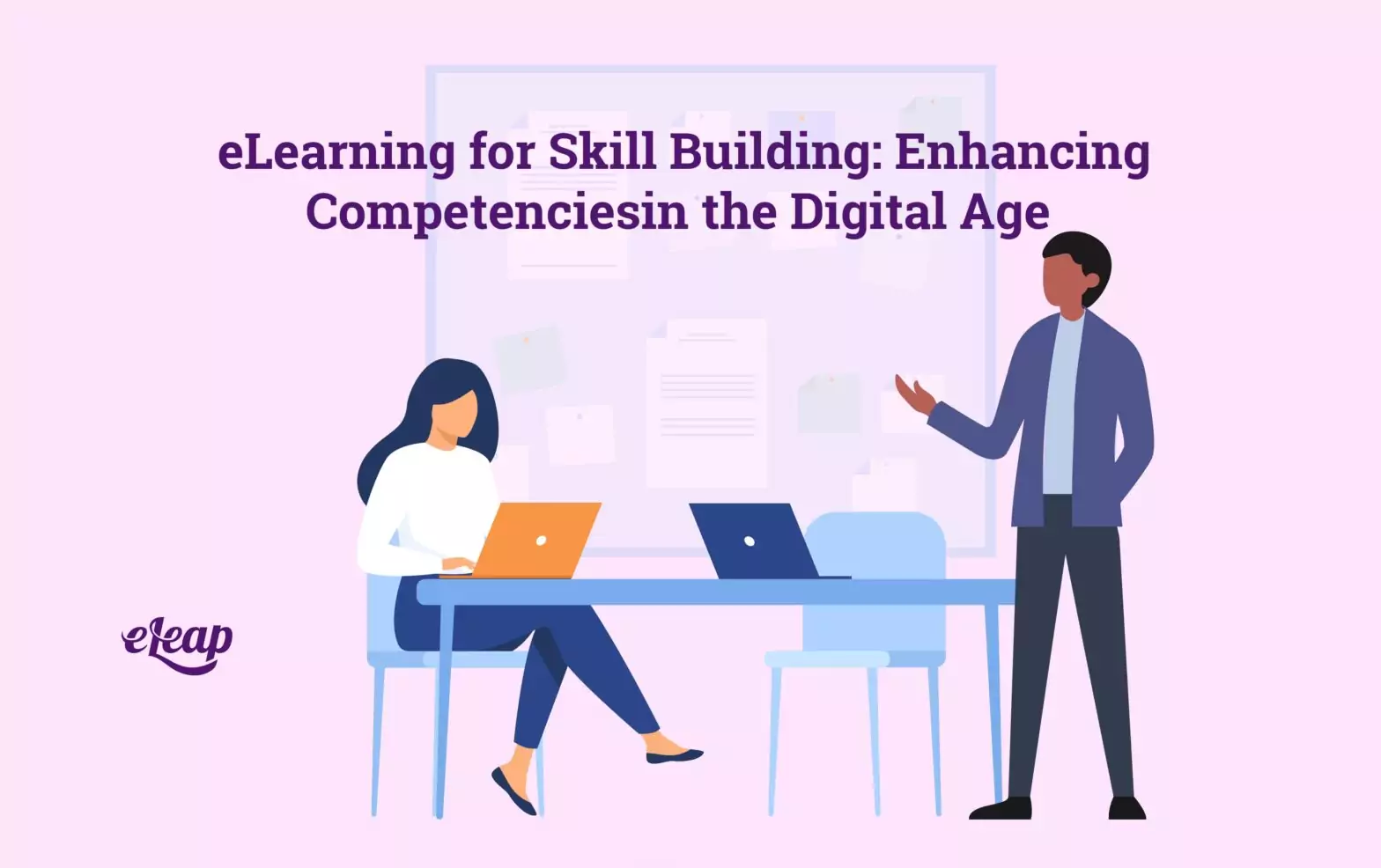 eLearning for Skill Building: Enhancing Competencies in the Digital Age
